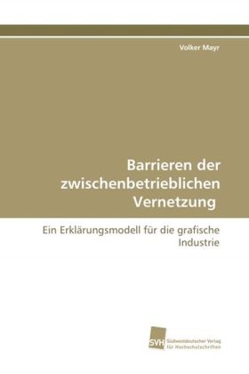 Barrieren der zwischenbetrieblichen Vernetzung