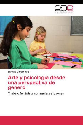 Arte y psicologia desde una perspectiva de genero