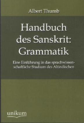Handbuch des Sanskrit: Grammatik