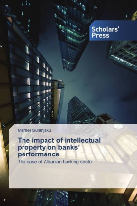 The impact of intellectual property on banks' performance
