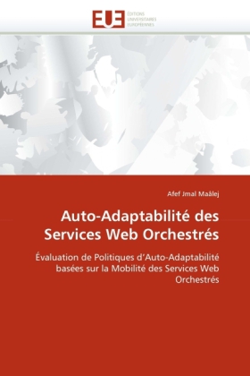 Auto-Adaptabilité des Services Web Orchestrés