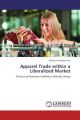 Apparel Trade within a Liberalized Market