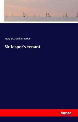 Sir Jasper's tet