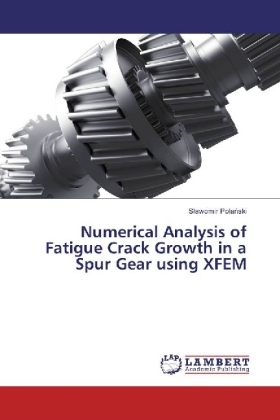 Numerical Analysis of Fatigue Crack Growth in a Spur Gear using XFEM
