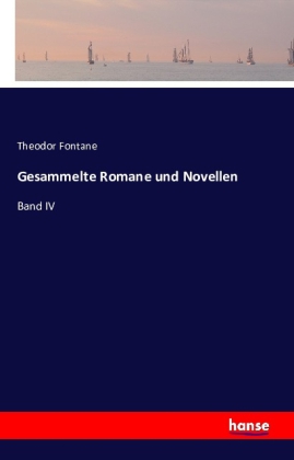 Gesammelte Romane und Novellen