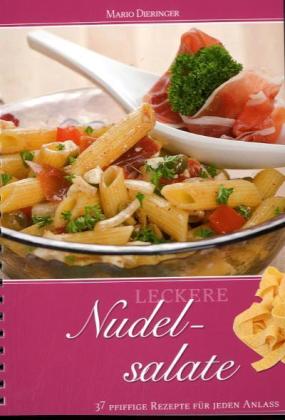 Leckere Nudel-Salate