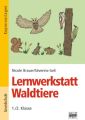 Lernwerkstatt Waldtiere