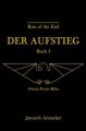 Rise of the End - Der Aufstieg