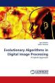 Evolutionary Algorithms in Digital Image Processing