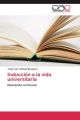 Inducción a la vida universitaria