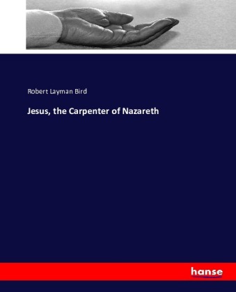 Jesus, the Carpenter of Nazareth