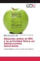 Relación entre el IMC y la actividad física en adolescentes mexicanos