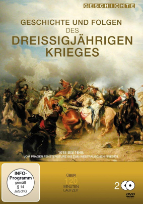 Geschichte und Folgen des Dreißigjährigen Krieges