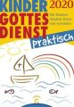 Kindergottesdienst praktisch 2020