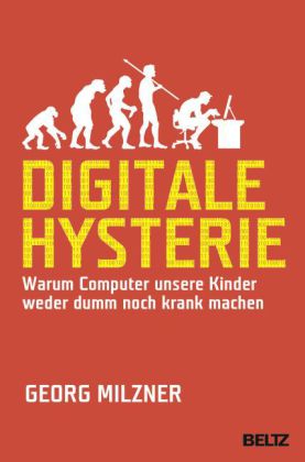 Digitale Hysterie