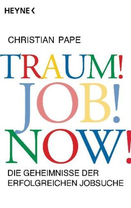 Traum! Job! Now!