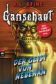 Gänsehaut - Der Geist von nebe