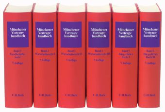 Münchener Vertragshandbuch, 7. Aufl., 6 Bde. zur Subskription