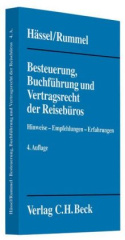 Besteuerung, Buchführung und Vertragsrecht der Reisebüros, m. CD-ROM