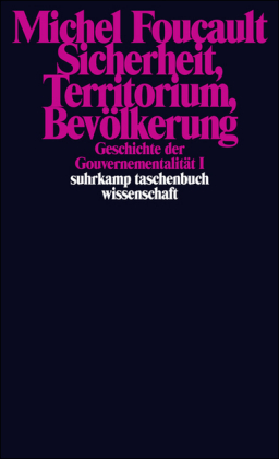 Geschichte der Gouvernementalität, 2 Bde. Bde.1-2