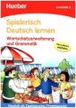 Wortschatzerweiterung und Grammatik, Lernstufe 2