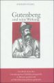 Gutenberg und seine Wirkung