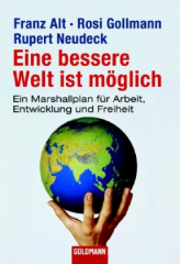 Eine bessere Welt ist möglich