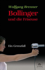 Bollinger und die Friseuse