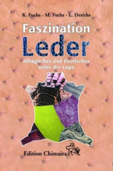 Faszination Leder