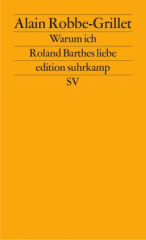 Warum ich Roland Barthes liebe