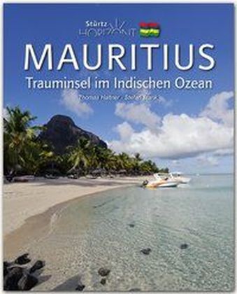 Horizont Mauritius - Trauminsel im Indischen Ozean