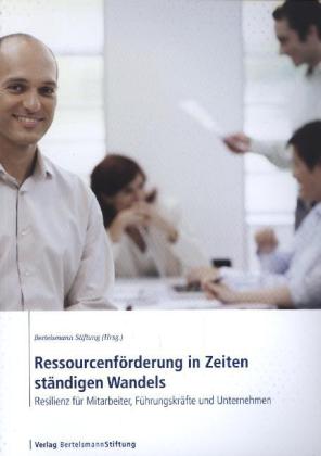 Ressourcenförderung in Zeiten ständigen Wandels