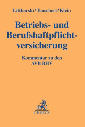 Betriebs- und Berufshaftpflichtversicherung