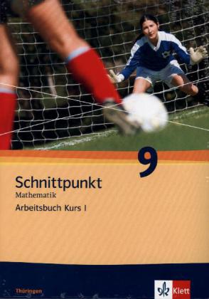 9. Schuljahr, Arbeitsbuch Kurs I