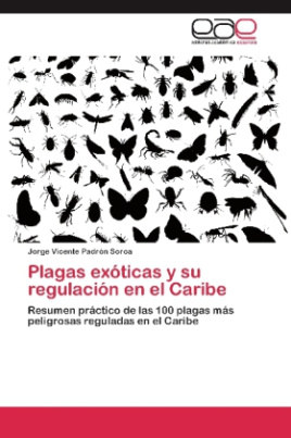 Plagas exóticas y su regulación en el Caribe