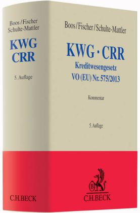 Kreditwesengesetz (KWG), CRR-VO, Kommentar