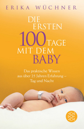 Die ersten 100 Tage mit dem Baby