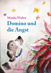 Domino und die Angst