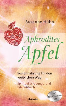 Aphrodites Apfel, m. Audio-CD