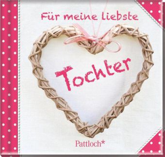 Für meine liebste Tochter