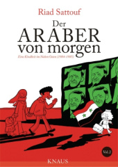 Der Araber von morgen - Eine Kindheit im Nahen Osten (1984-1985)