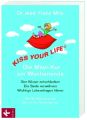 KISS YOUR LIFE® - Die Mayr-Kur am Wochenende