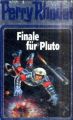 Perry Rhodan - Finale für Pluto