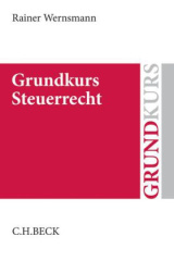 Grundkurs Steuerrecht