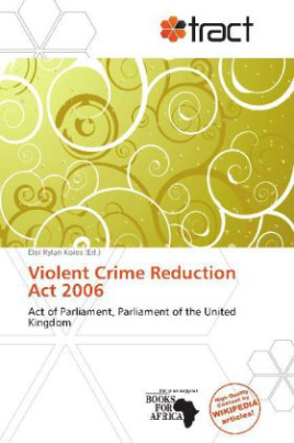 Violent Crime Reduction Act 2006