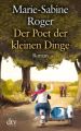 Der Poet der kleinen Dinge