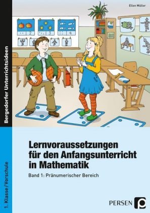 Lernvoraussetzungen für den Anfangsunterricht in Mathematik. Bd.1