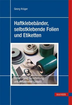 Haftklebebänder, selbstklebende Folien und Etiketten