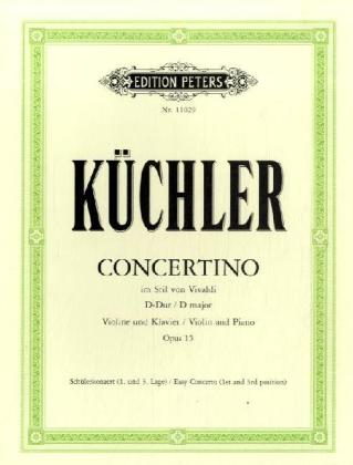 Concertino im Stil von Vivaldi D-Dur op. 15, für Violine und Klavier, Klavierpartitur und Violinstimme