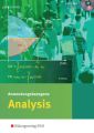 Anwendungsbezogene Analysis für die Allgemeine Hochschulreife an Beruflichen Schulen, m. CD-ROM GeoGebra